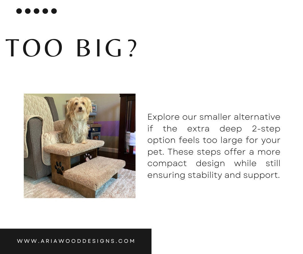 Image displaying our smaller alternative to the extra deep 2-step option, featuring steps with reduced depth for pets needing a gentler ascent or for spaces with limited room.